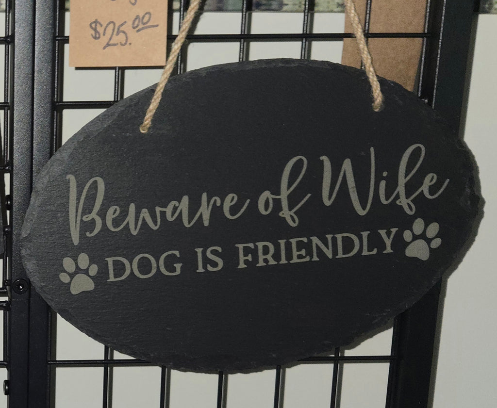 Ready Made - Beware of Wife Slate Hanging Sign